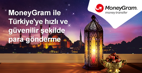 MoneyGram nakit para gönderme yöntemi, Türkiye'deki ailenize ve Türkiye’ye para göndermenin kolay, uygun ve güvenilir bir yoludur !